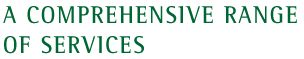 a comprehensive range of services